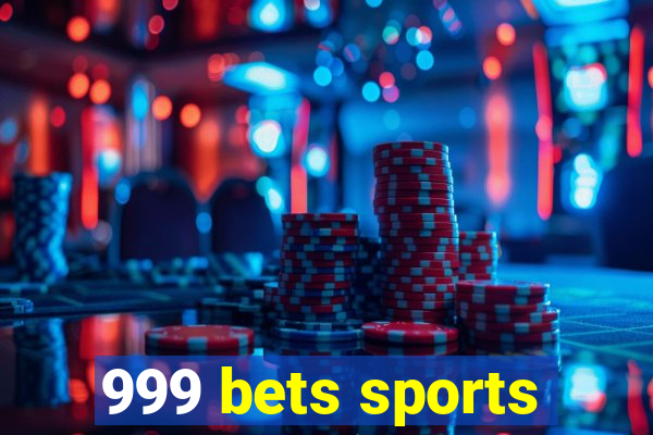 999 bets sports